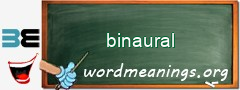 WordMeaning blackboard for binaural